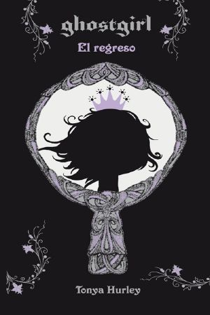 [Ghostgirl 02] • Ghostgirl El Regreso